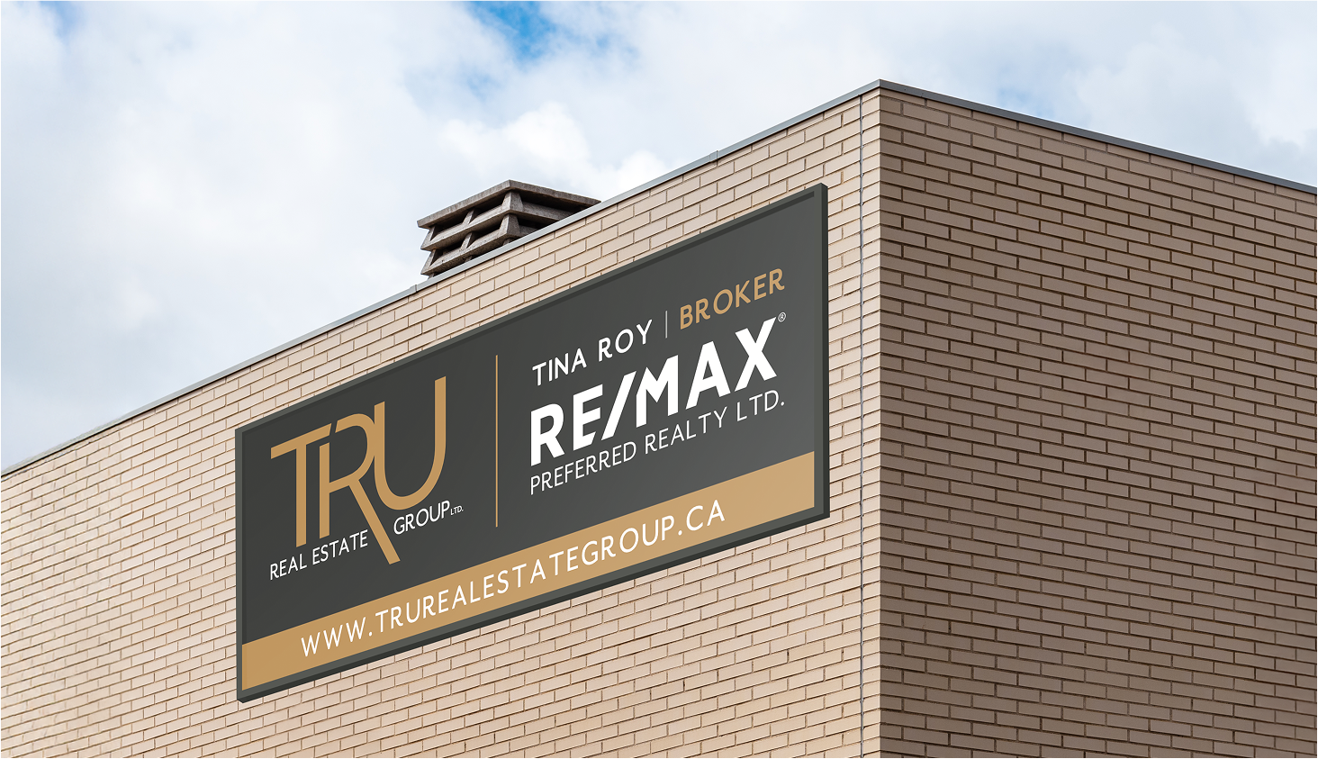 TRU Real Estate Group Signage